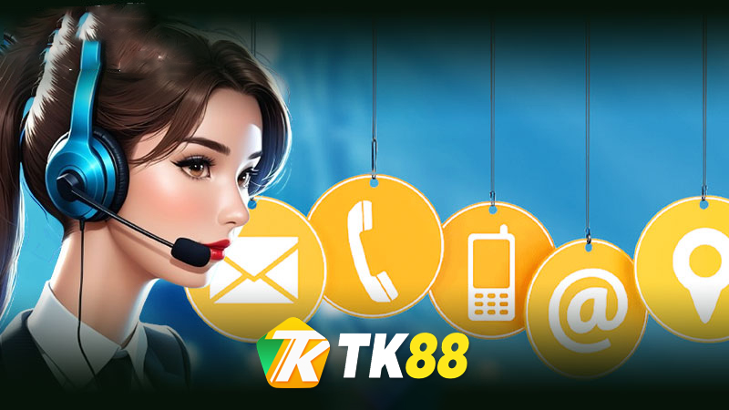 Liên Hệ TK88 - Giải Quyết Mọi Vấn Đề Nhanh Chóng?